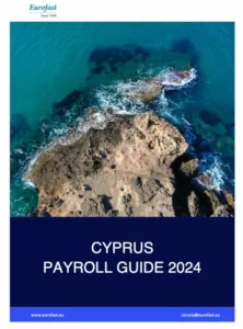 Eurofast Publishes 2024 Cyprus Payroll Guide and Tax Card